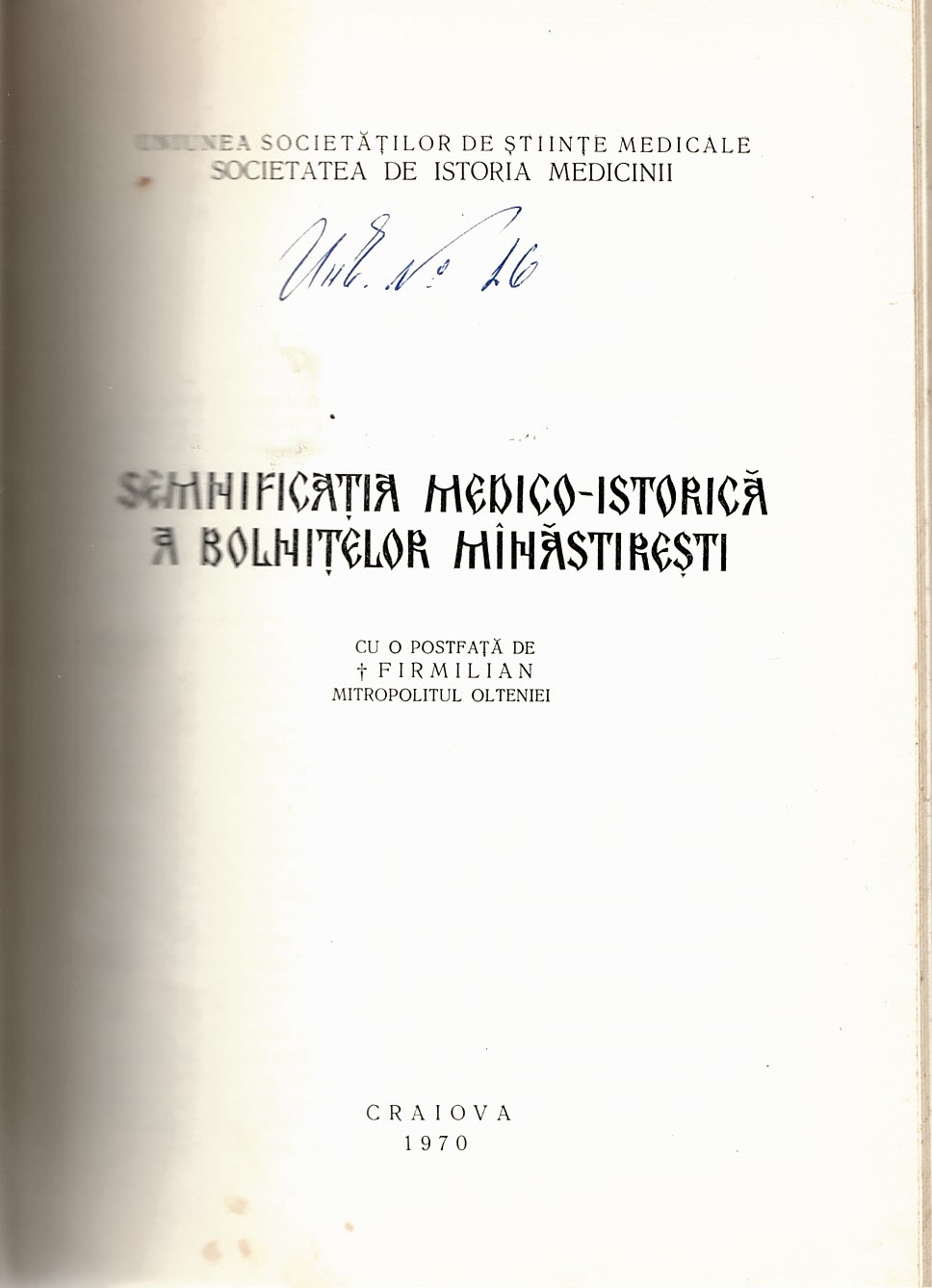  Semnificatia medico – istorica a bolnitelor minastiresti