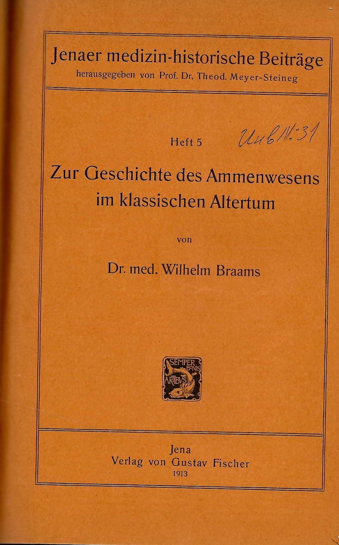  Zur Geschichte des Ammenwesens im klassischen Altertun