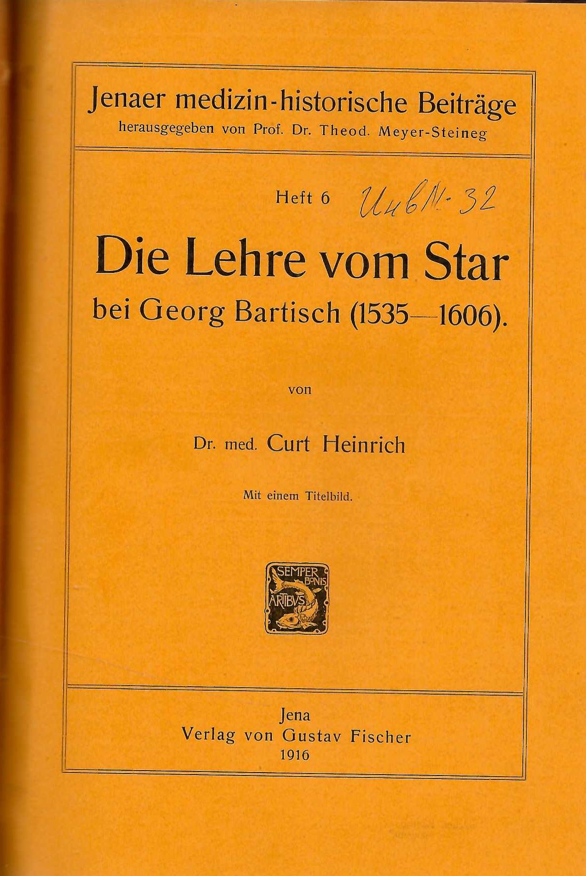  Die Lehre vom Star bei Georg Bartisch 1535 - 1606