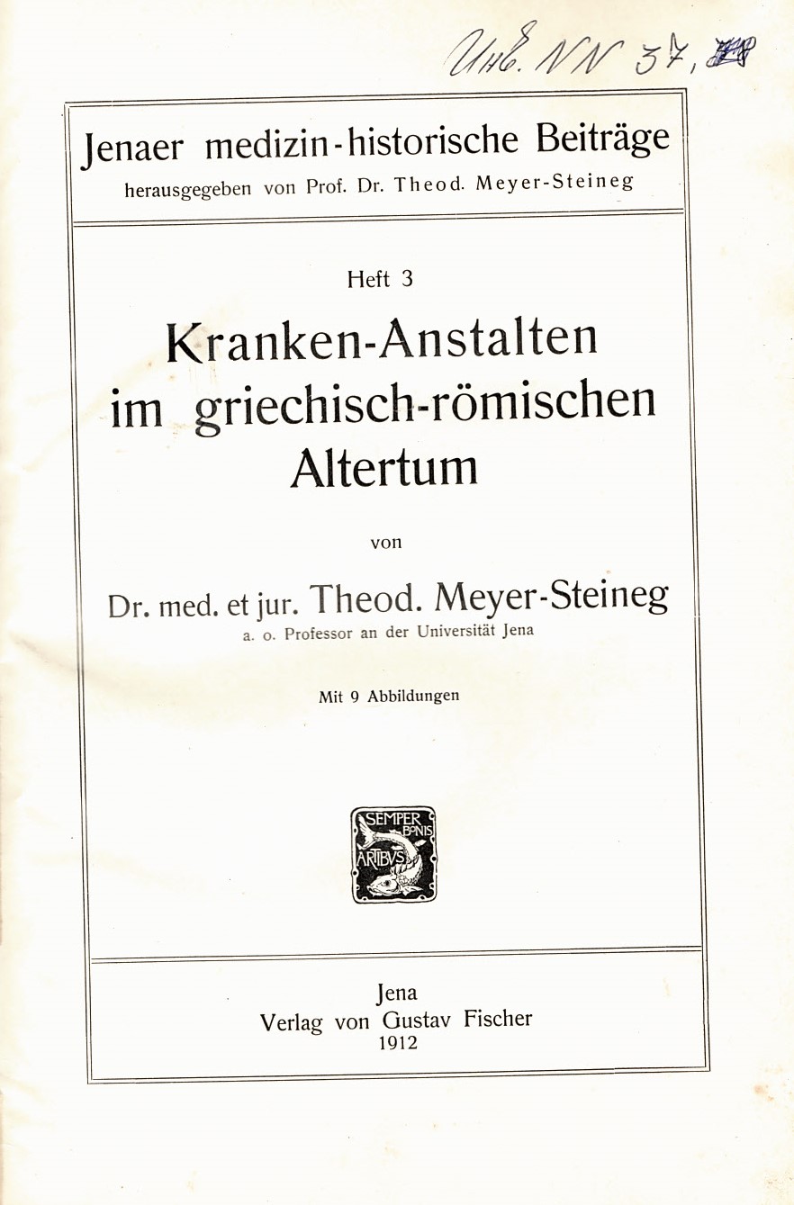  Kranken - Anstalten im griechisch - romischen Altertum