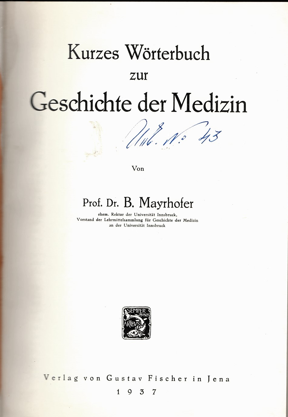  Kurzes Worterbuch zur Geschichte der Medizin