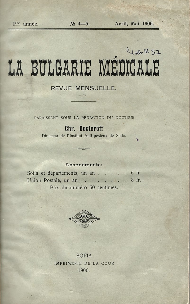  La Bulgarie medicale, N: 4-5, avril mai 1906