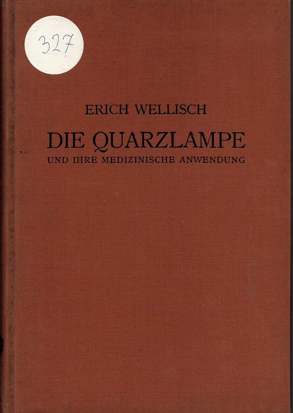   Die quarzlampe und ihre medizinische anwendung