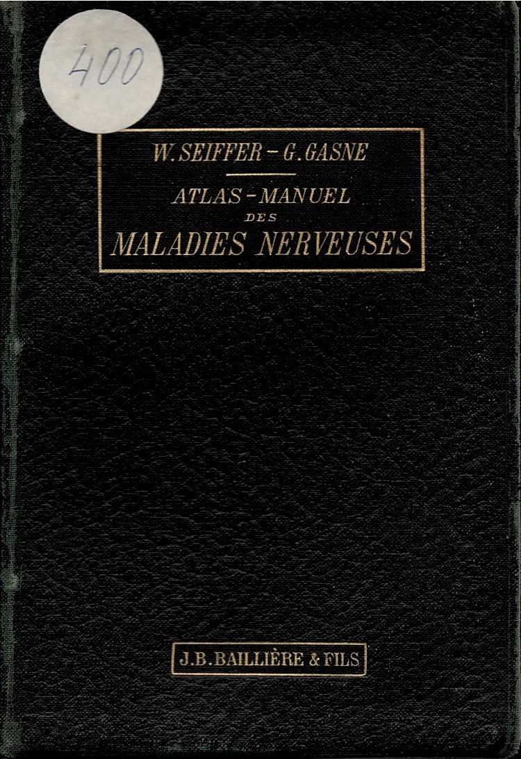  Atlas manuel des maladies nerveuses