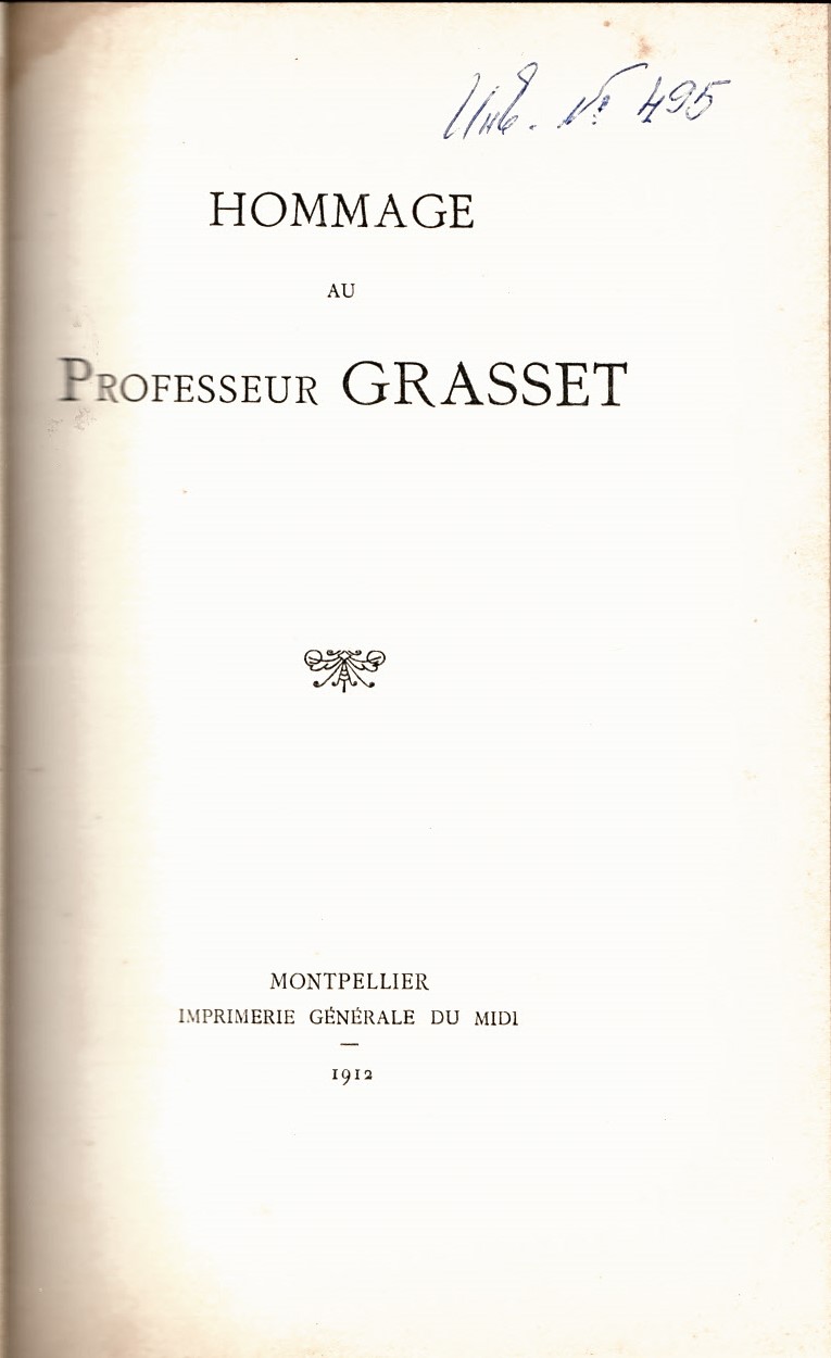  Hommage au Professeur Grasset