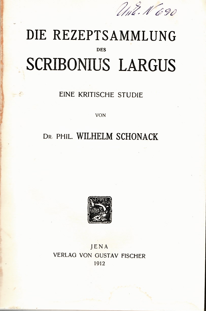  Die rezeptsammlung des scribonius largus