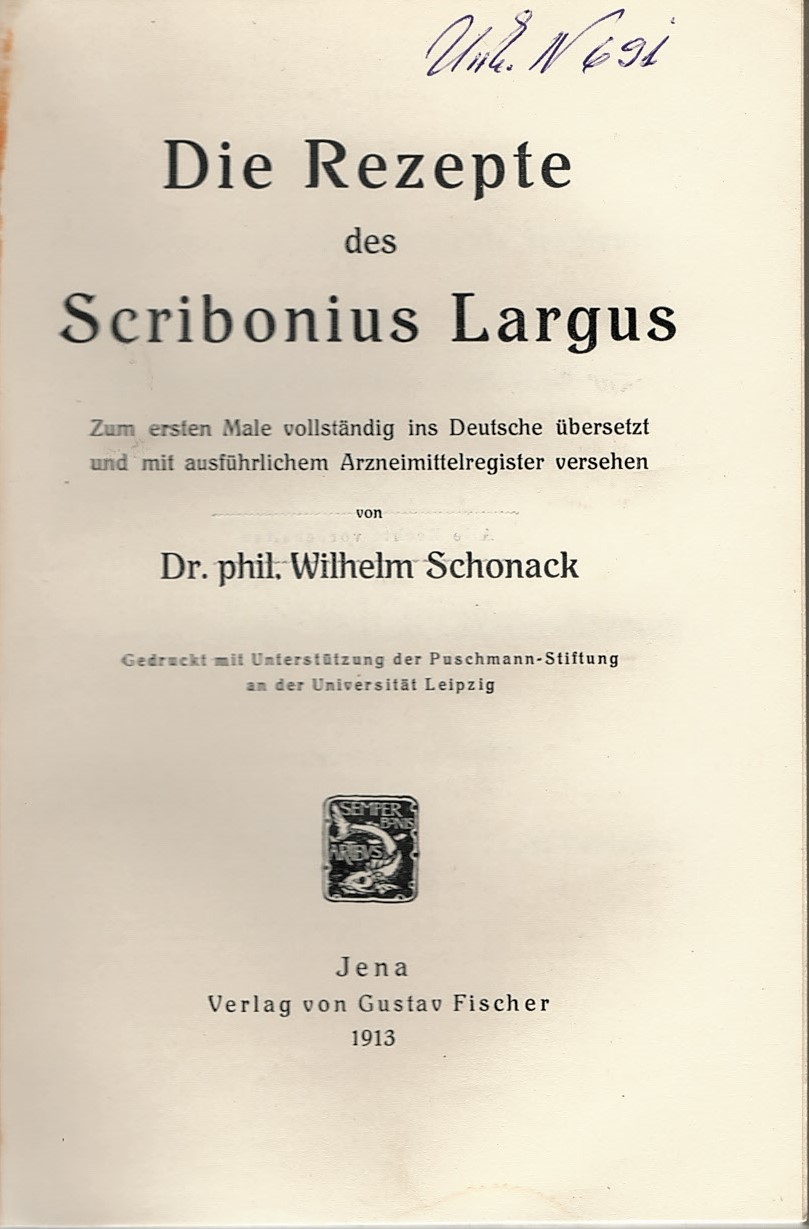  Die rezepte des Scribonius Largus