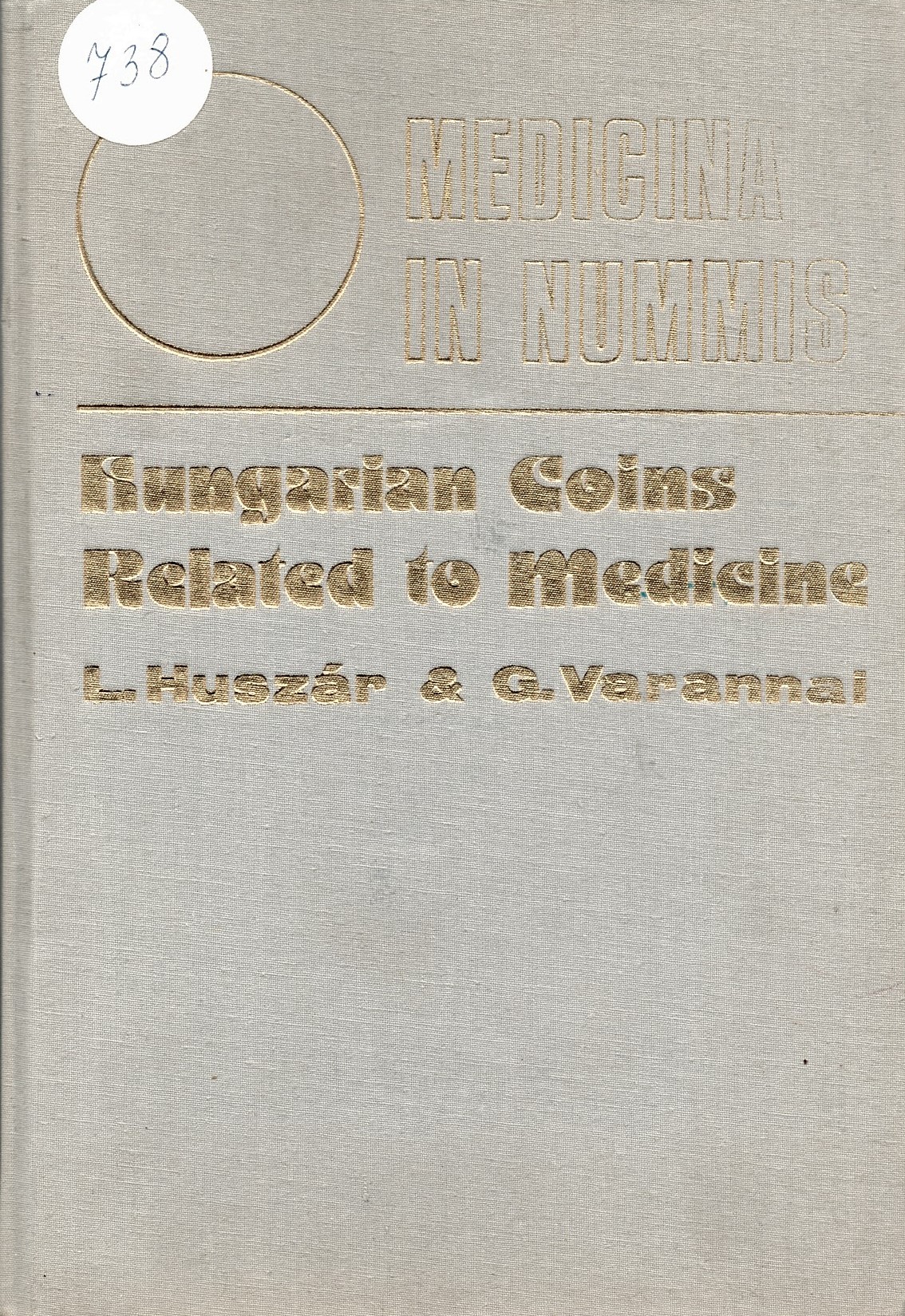   Medicina in nummis. Hungarian coins related to medicine