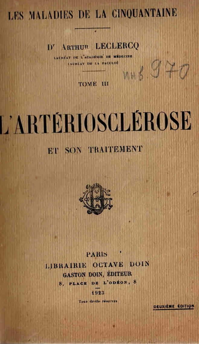  L’arteriosclerose et son traitement