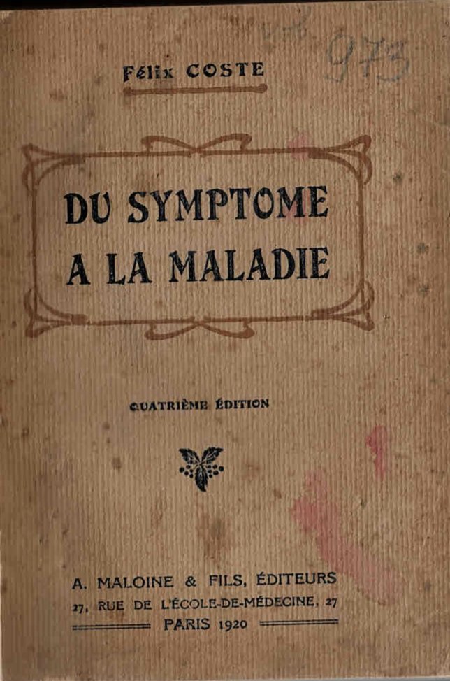  Du simptome a la maladie