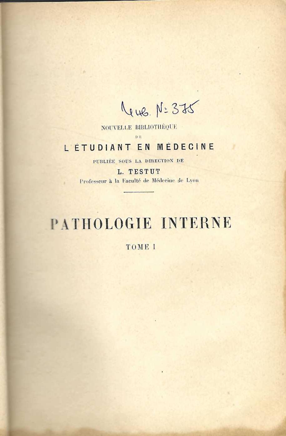  Precis de pathologie interne, tome I