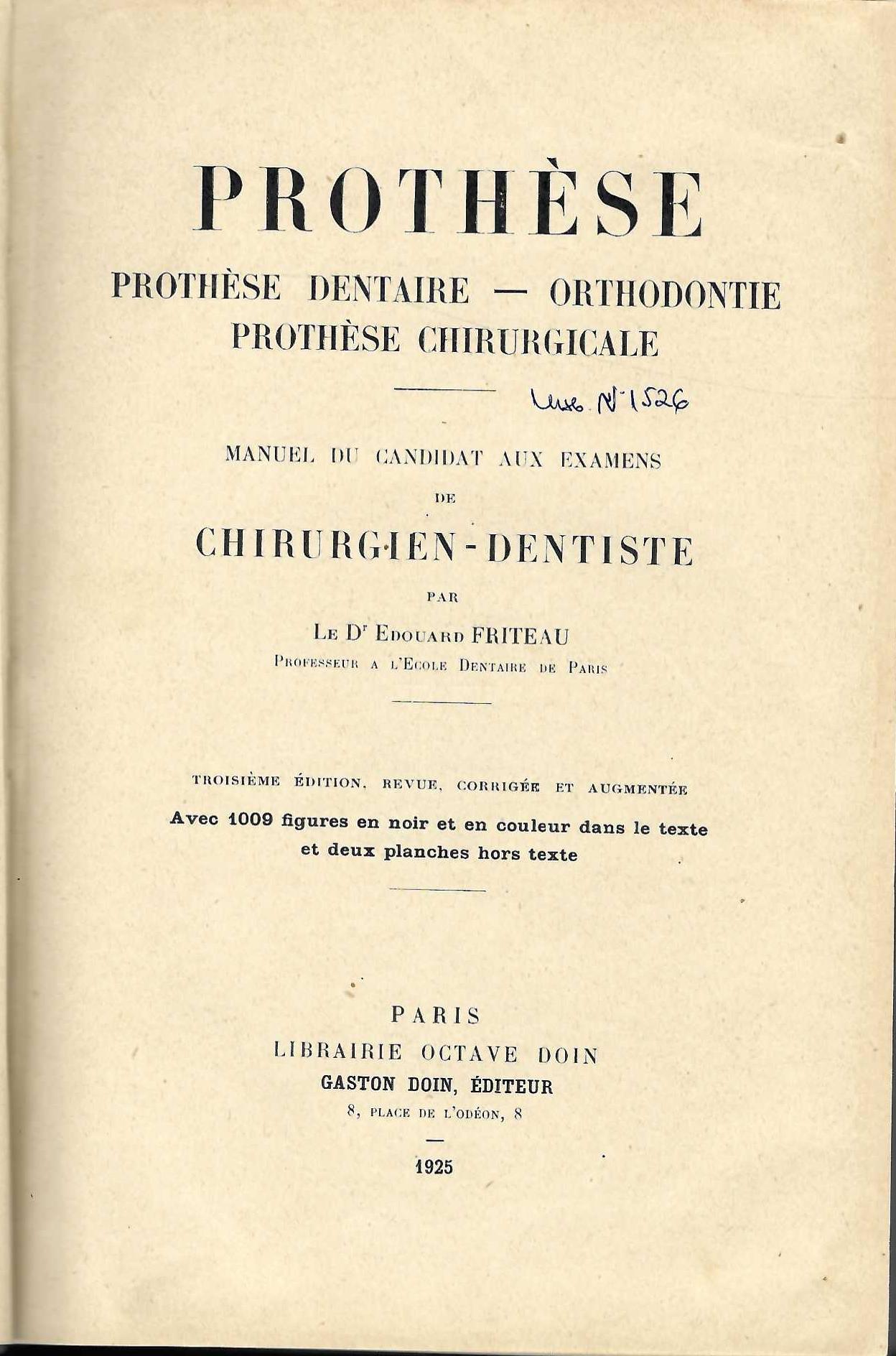  Prothèse. Prothèse dentaire - orthodontie, prothèse chirurgicale. Manuel du candidat aux examens de chirurgien-dentiste