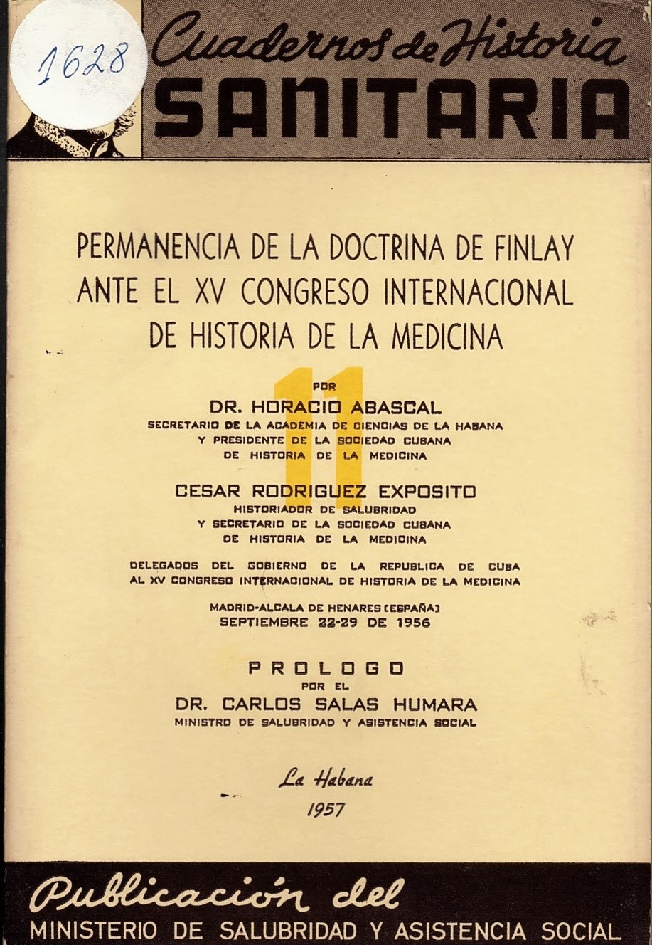   Permanencia de la doctrina de Finlay ante el XV Congreso Internacional de Historia de la Medicina