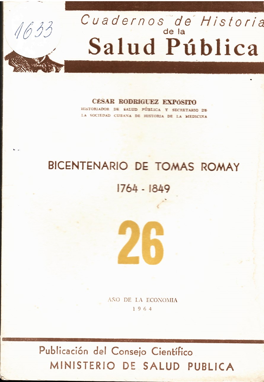  Bicentenario de Tomas Romay. Cuadernos de historia de la Salud Publica № 26
