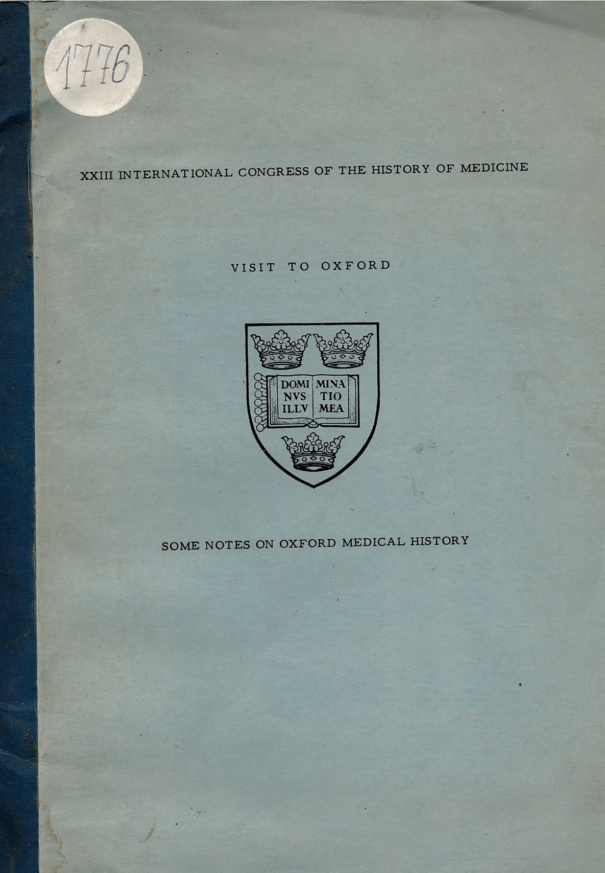  XXIII international congress of the history of medicine, Some notes on Oxford medical history