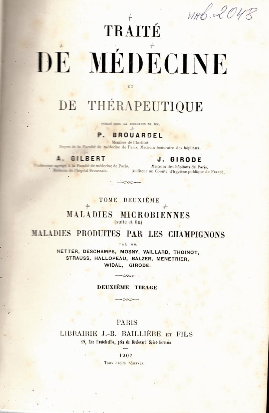  Traite de medicine et de therapeutique. Tome 2: Maladies Microbiennes. Maladies produites par les champignons