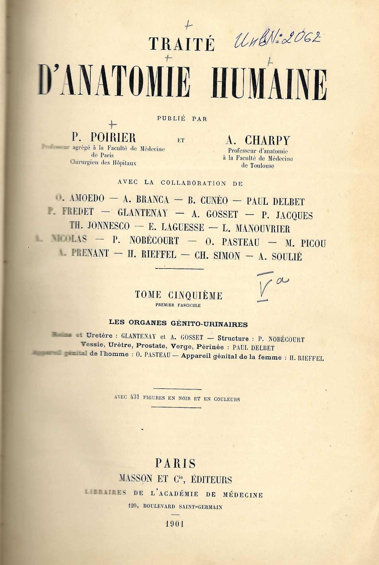  Traite d'anatomie humaine. Tome 5: Les organes Genito - urinaires