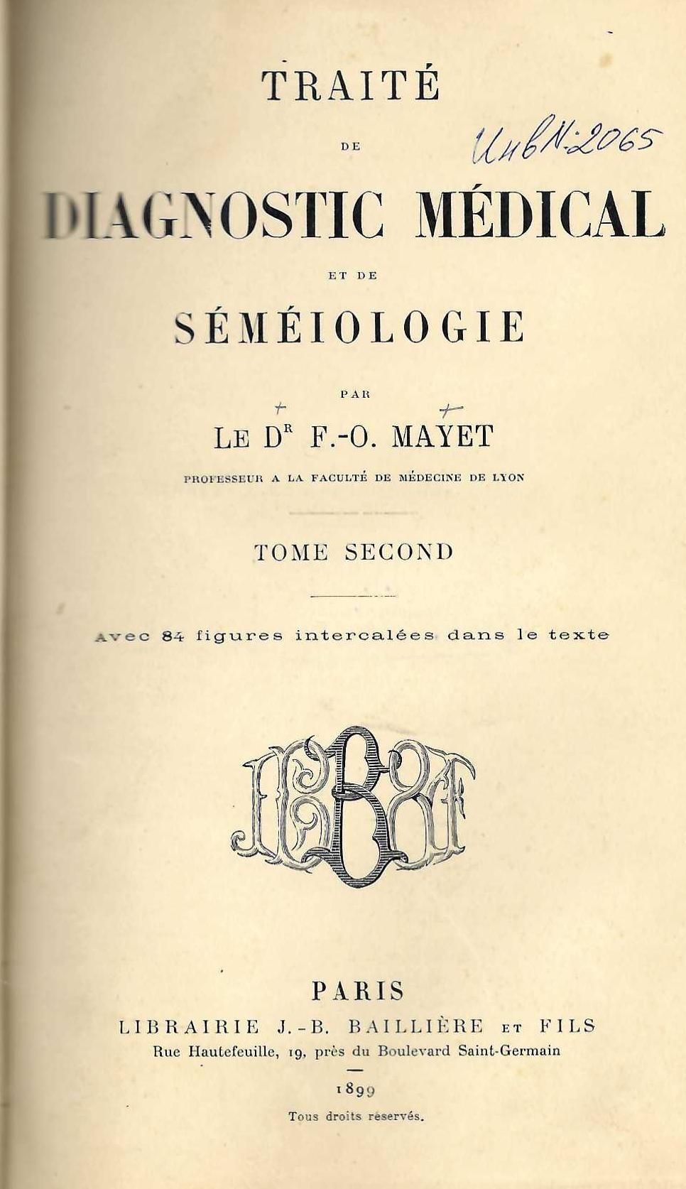  Traite de diagnostic medical et de semeiologie, tome 2    инв. № 2065