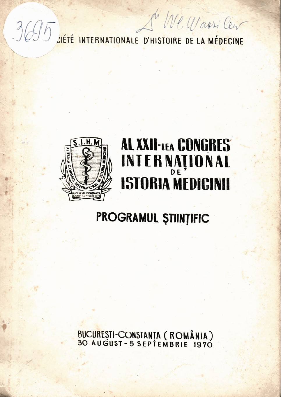  XXII congres internatonal d’histoire de la medecine, Bucurest - Kostantza