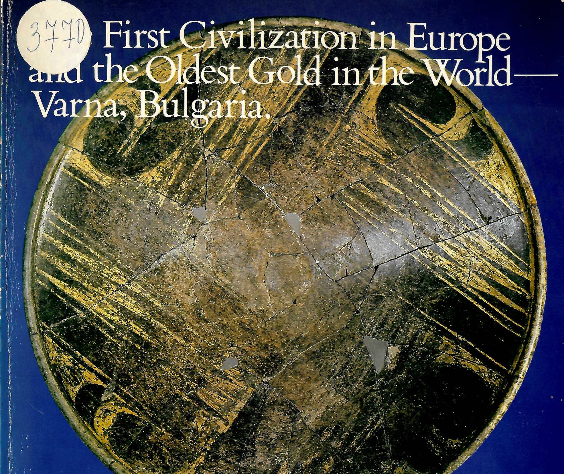  The first civilization in Europe and the Oldest gold in the world, Varna, Bulgaria