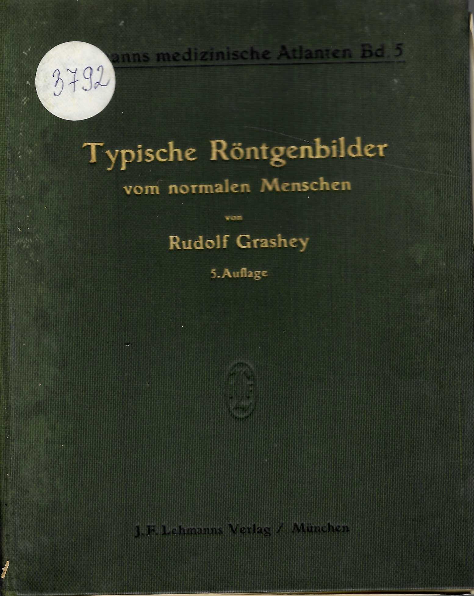  Typiasche rontfenbilder vom normalen mensch, bd 5 