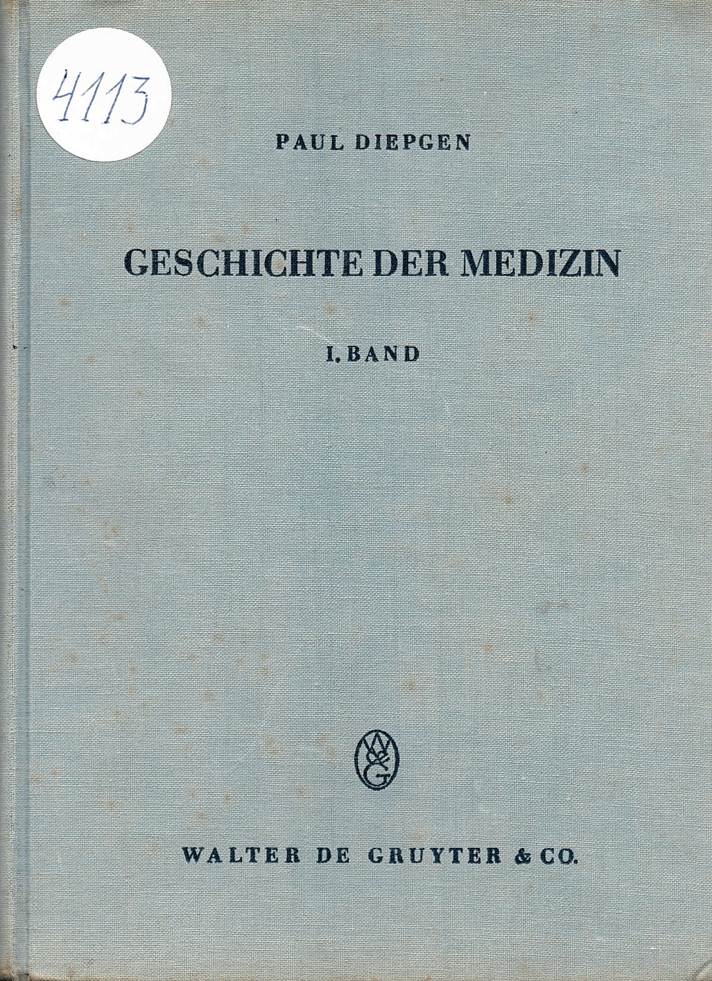  Geschichte der Medizin, band I