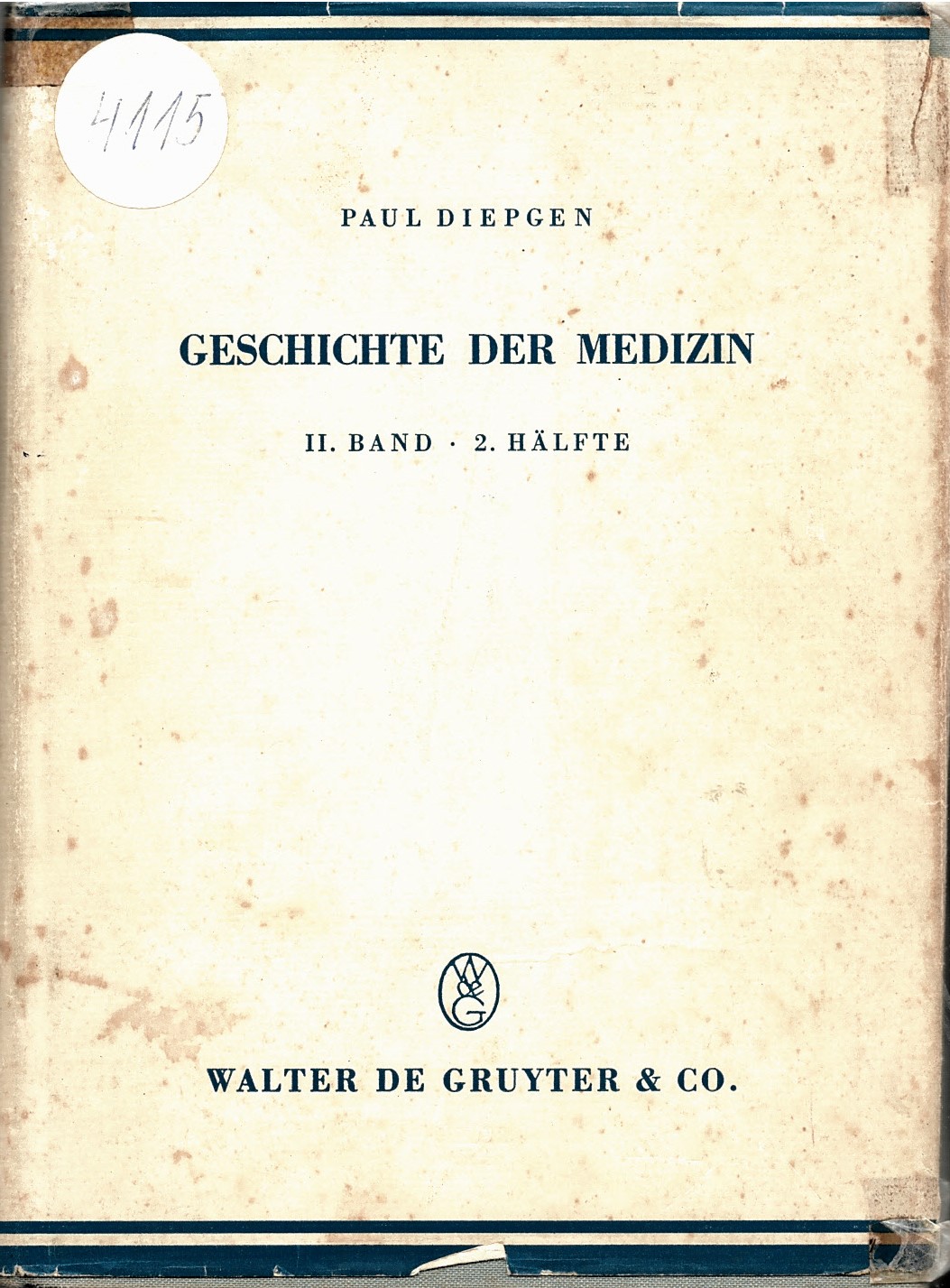   Geschichte der Medizin, b. II, 2 Halfte