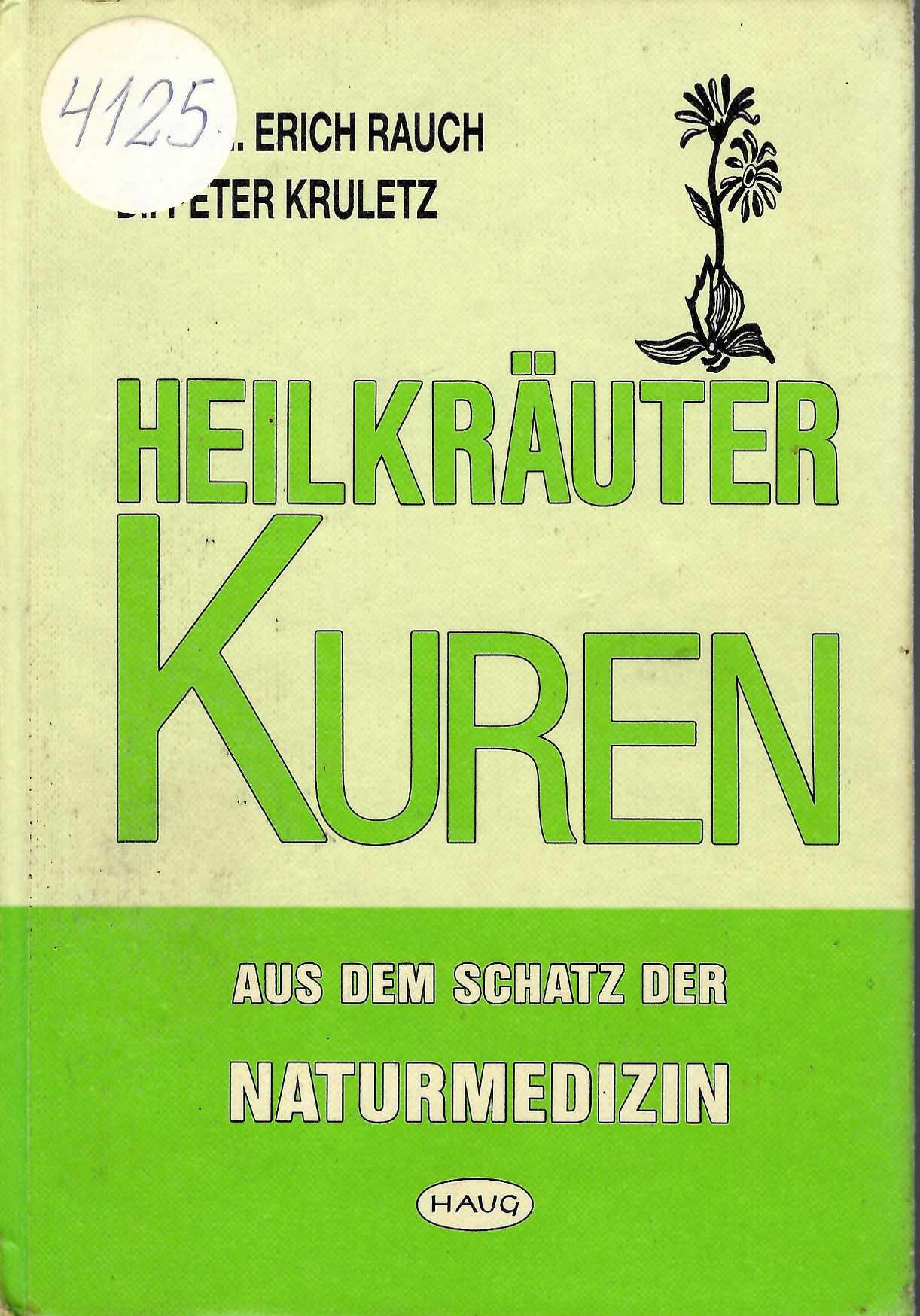    Heilkräuter-Kuren: aus dem Schatz der Naturmedizin