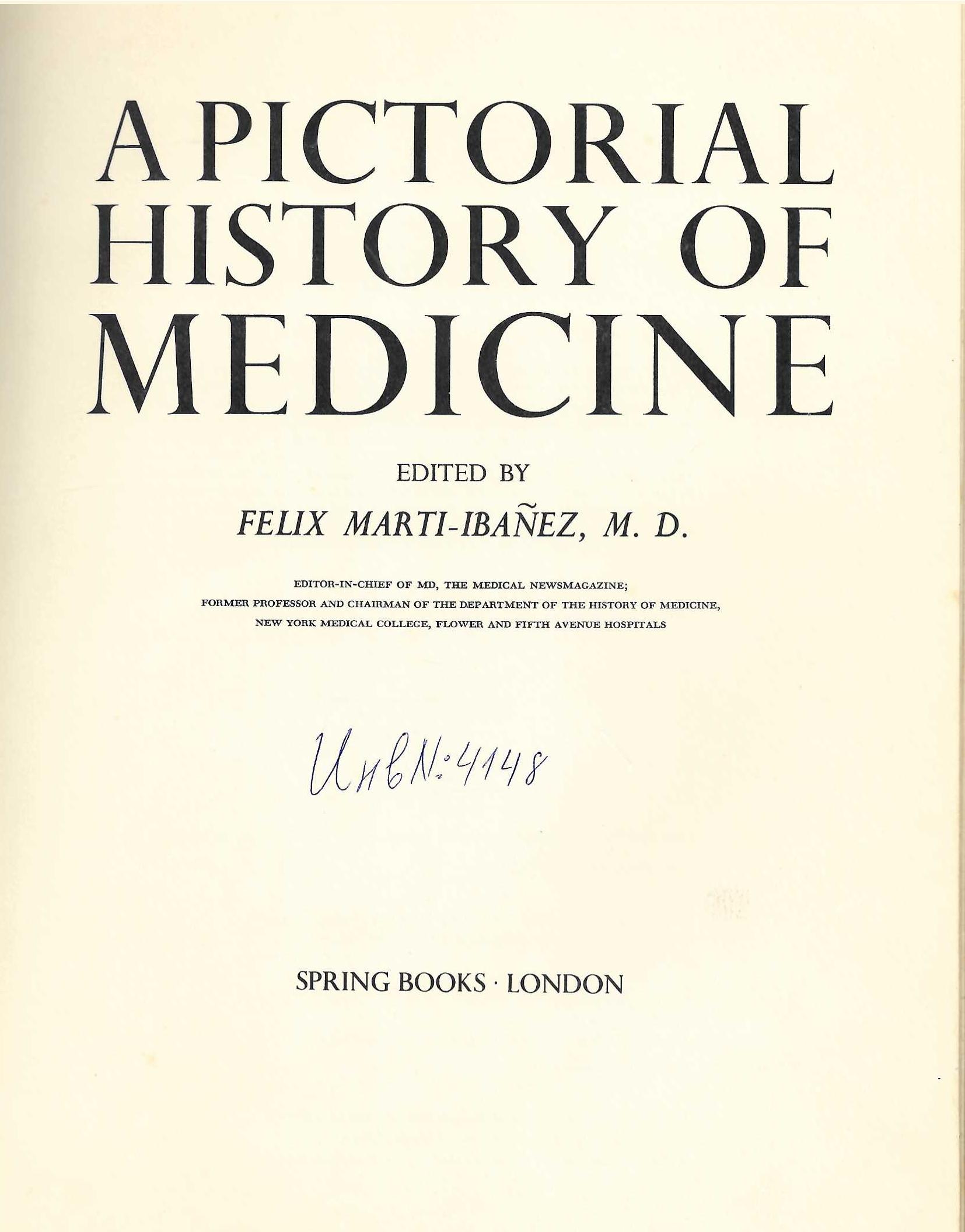  Apictorial history of medicine