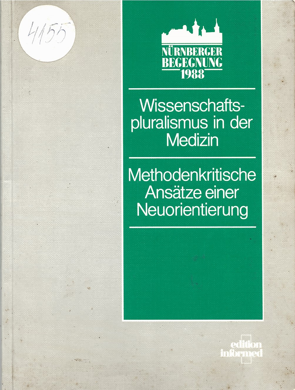  Wissenschafts – pluralismus in der Medizin Methodenkritische Ansatze einer Neuorientierung