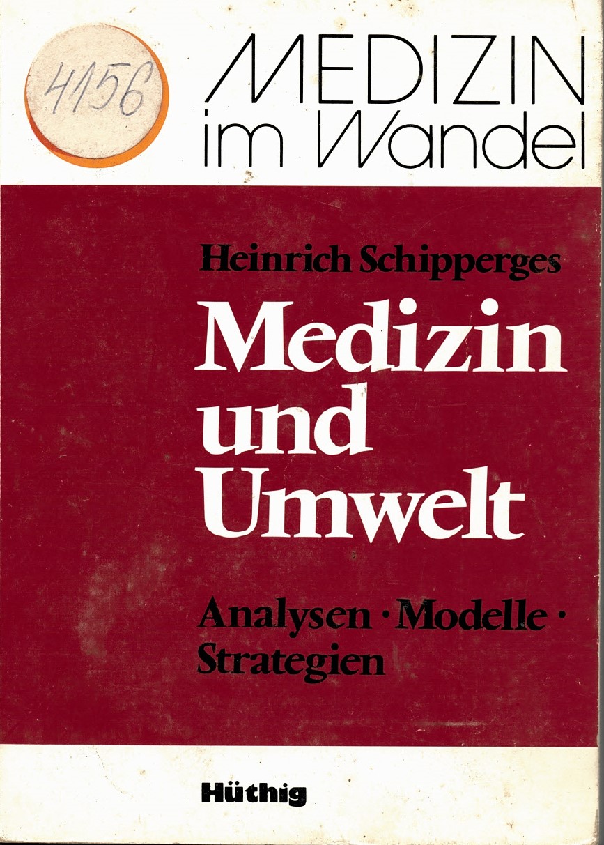   Medizin in Wandel Medizin und Umwelt Analysen, Modelle, Strategien
