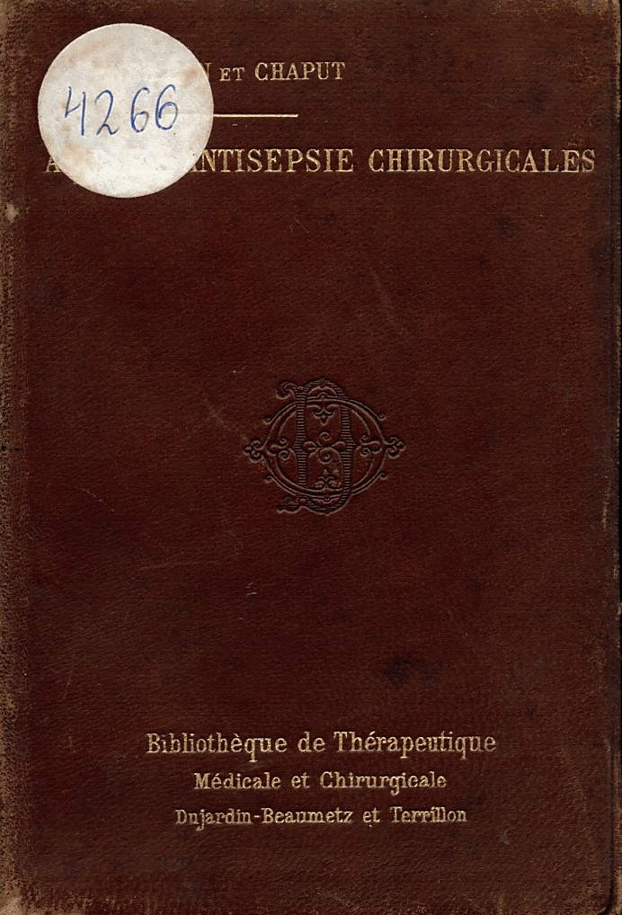  Asepsie et antisepsie chirurgicales