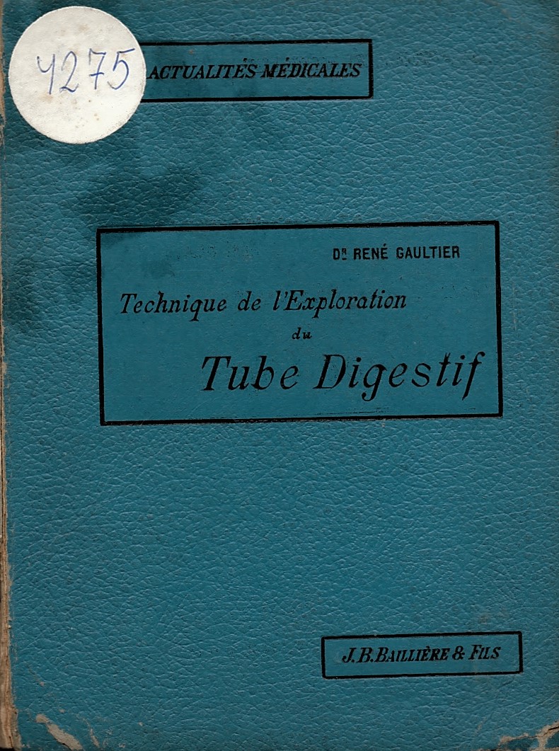   Technique de L’Exploration du  Tube Digestif