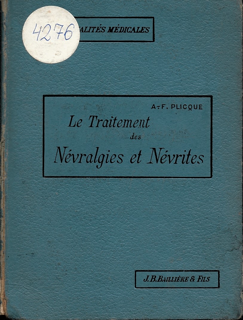   Le traitement des Nevralgies de nevrites