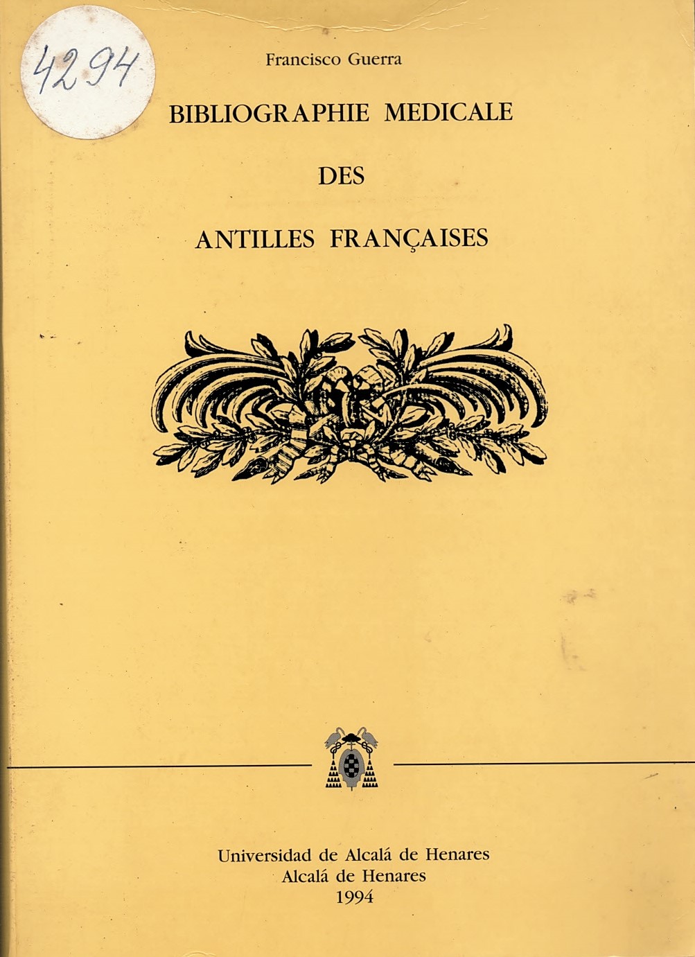   Bibliographie medicale Des Antiles Francaises