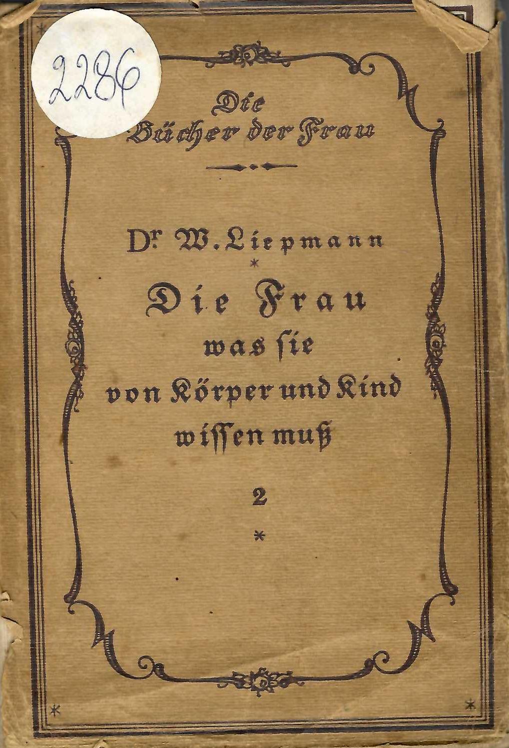  Die Frau, was sie von Körper und Kind wissen muss, 2