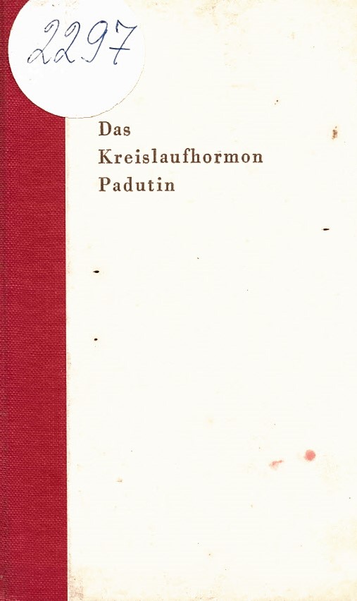  Das Kreislaufhormon Padutin