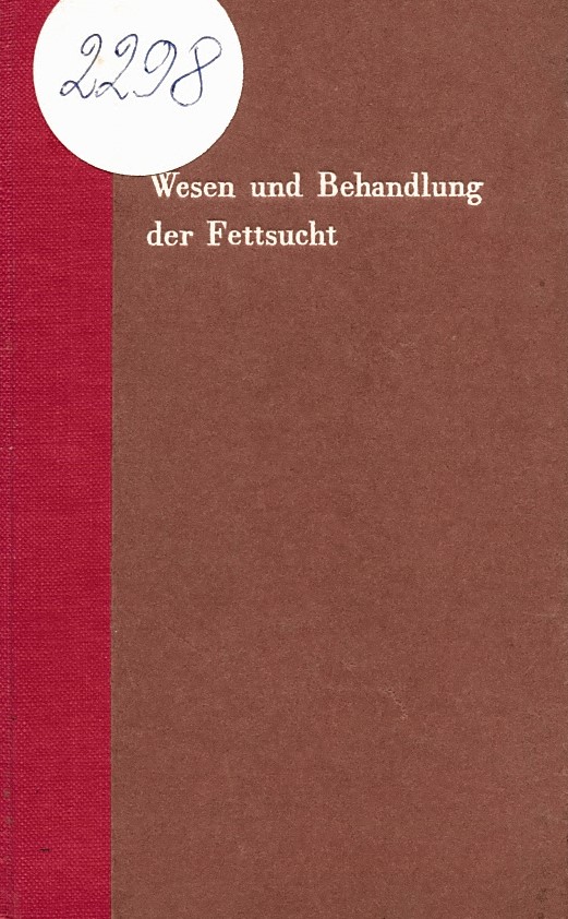  Wesen und Behandlung der Fettsucht