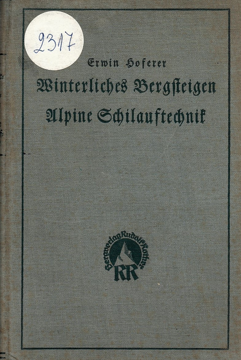  Winterliches Bergsteigen Alpine Schilaufiechnik