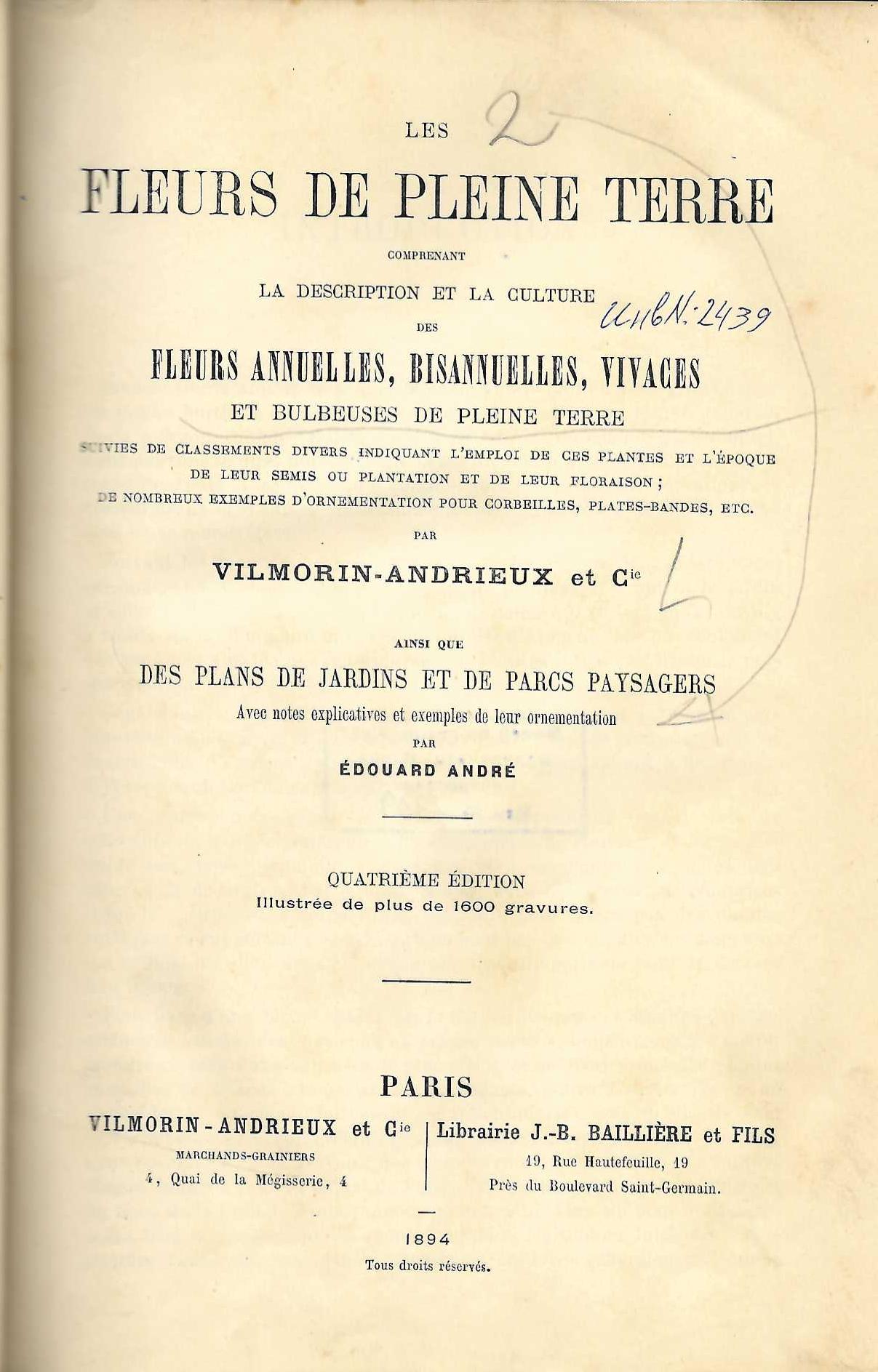  Les Fleurs de Pleine Terre: Comprenant la Description Et la Culture des Fleurs Annuelles, Bissannuelles, Vivaces et bulbeuses de pleine terre