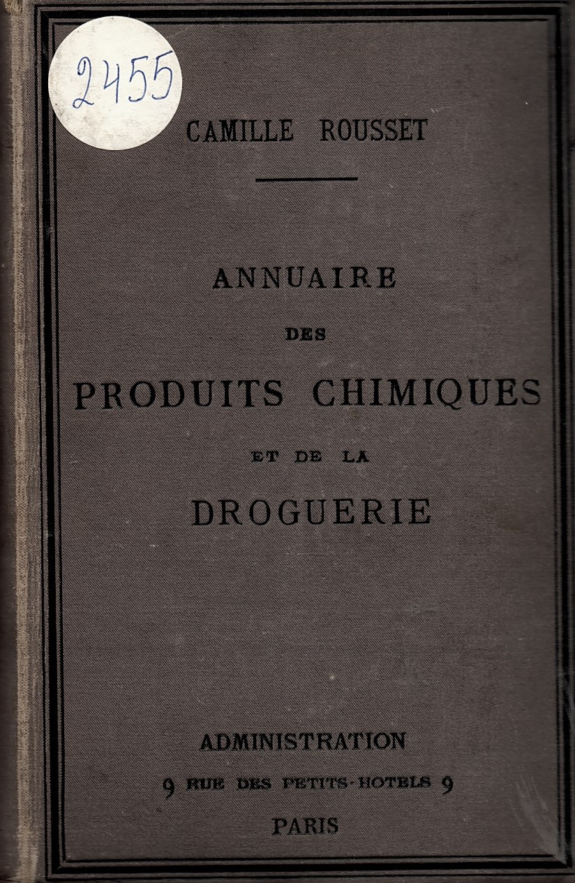  Annuaire des produits chimiques et de la Droguerie    инв. № 2455