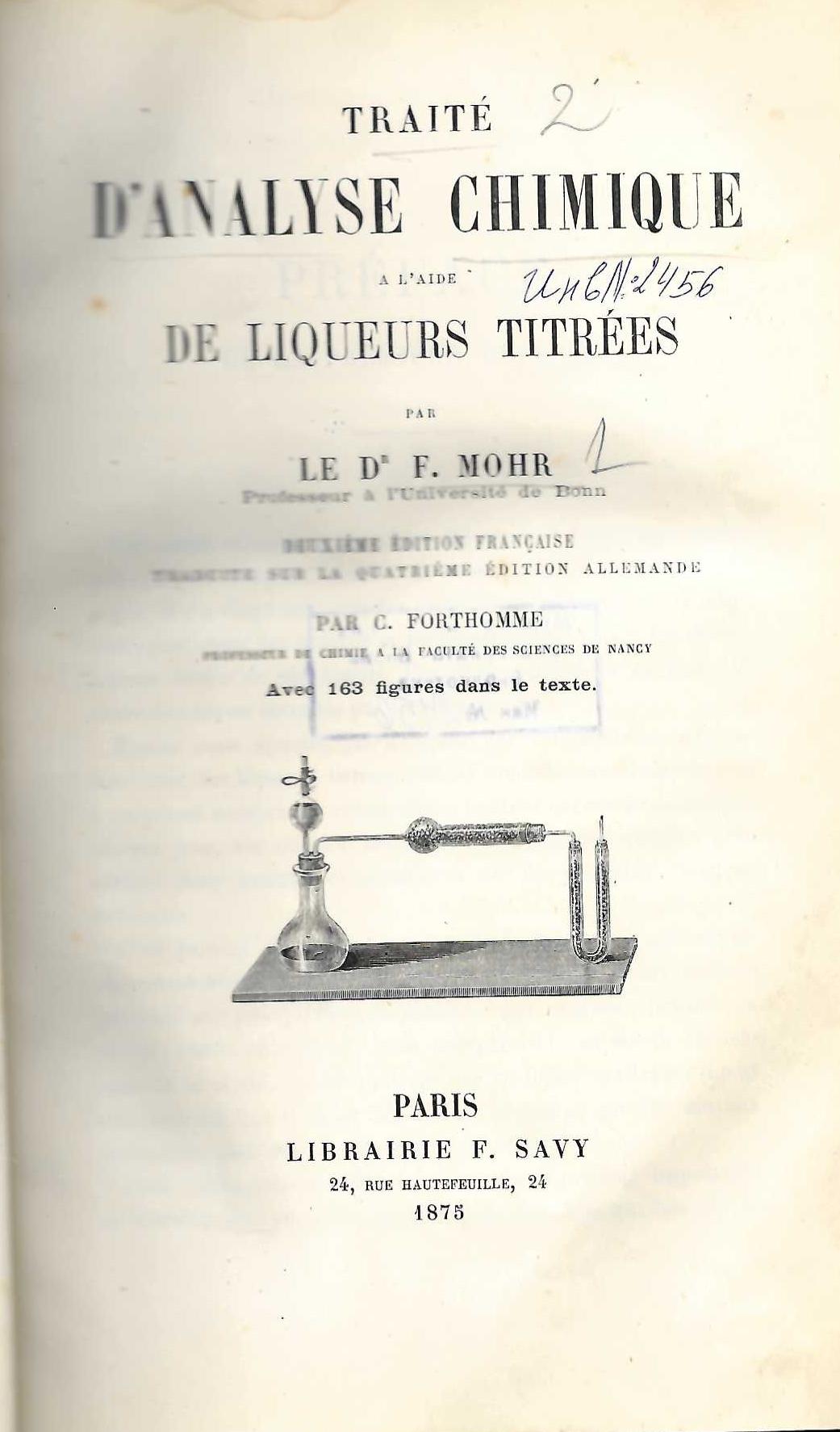   Traite d'analyse chimique a l'aide de liqueurs titrees