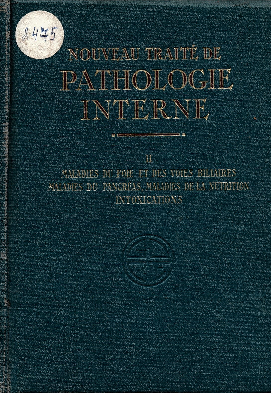  Nouveau traite de pathologie interne, t. II, vol. I