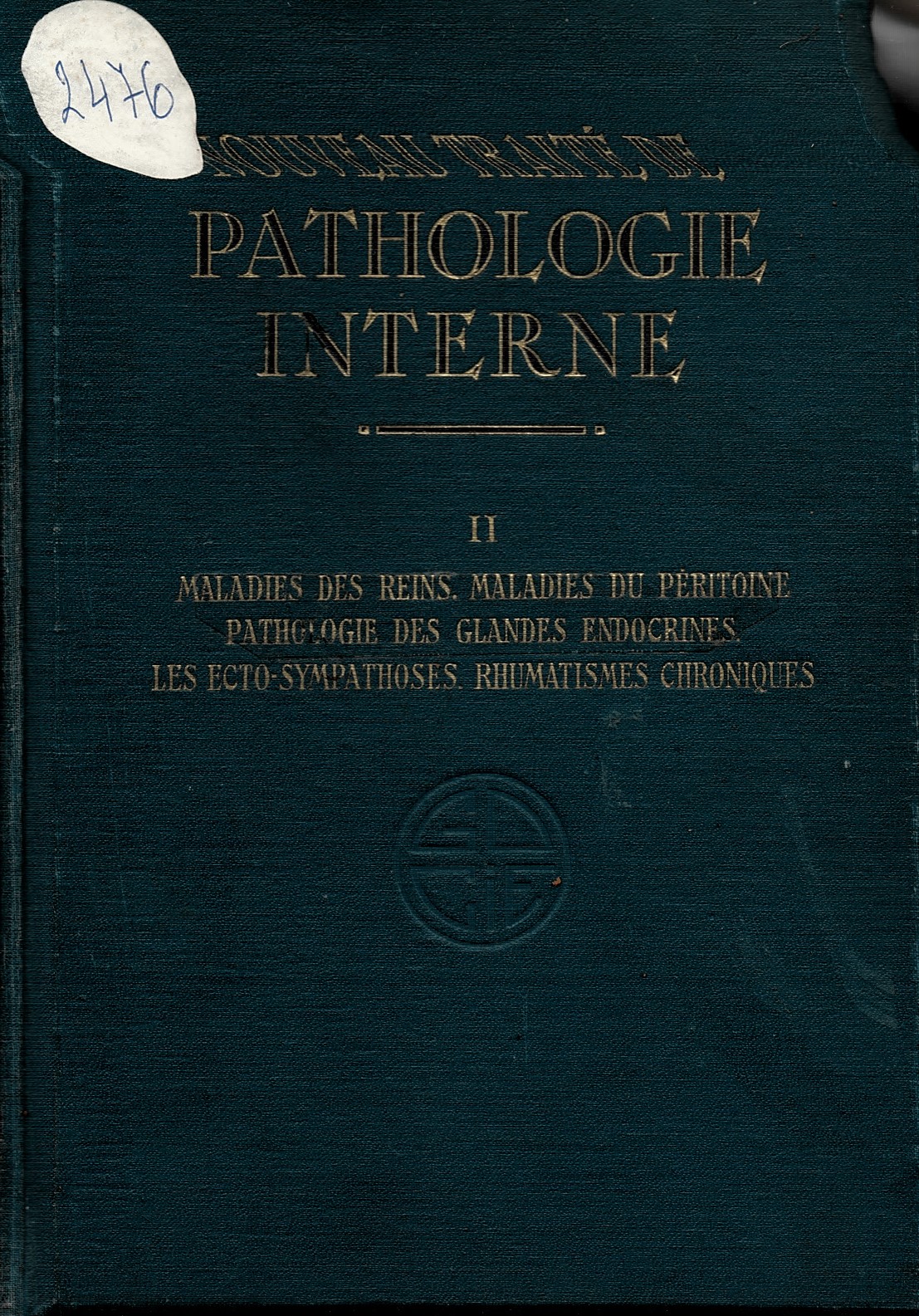  Nouveau traite de pathologie interne, t. II, vol. II