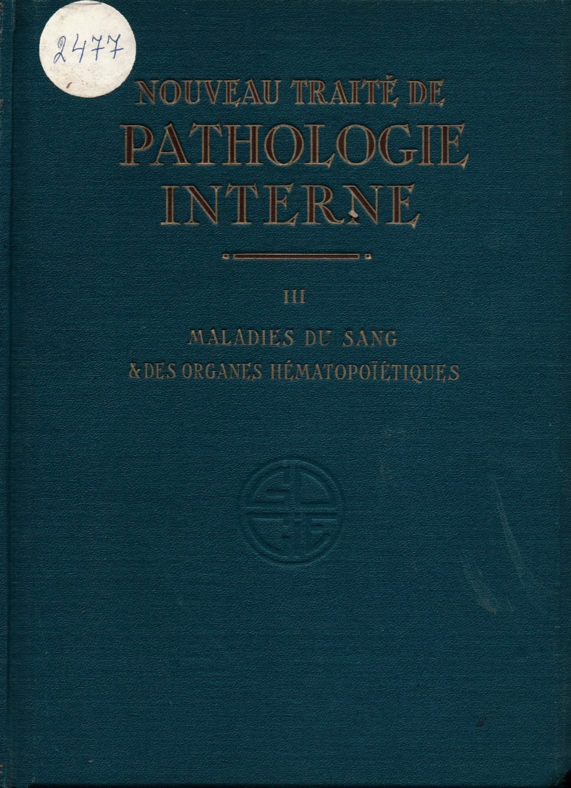 Nouveau traite de pathologie interne, t. III