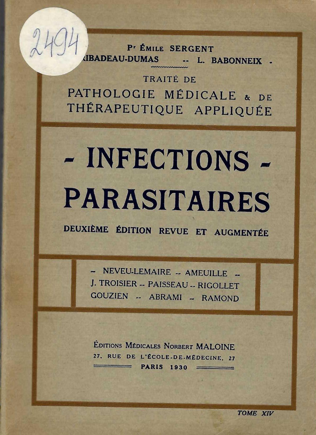  Traite de pathologie medicale & de therapeutique appliquee, tome XIV: Infections parasitaires