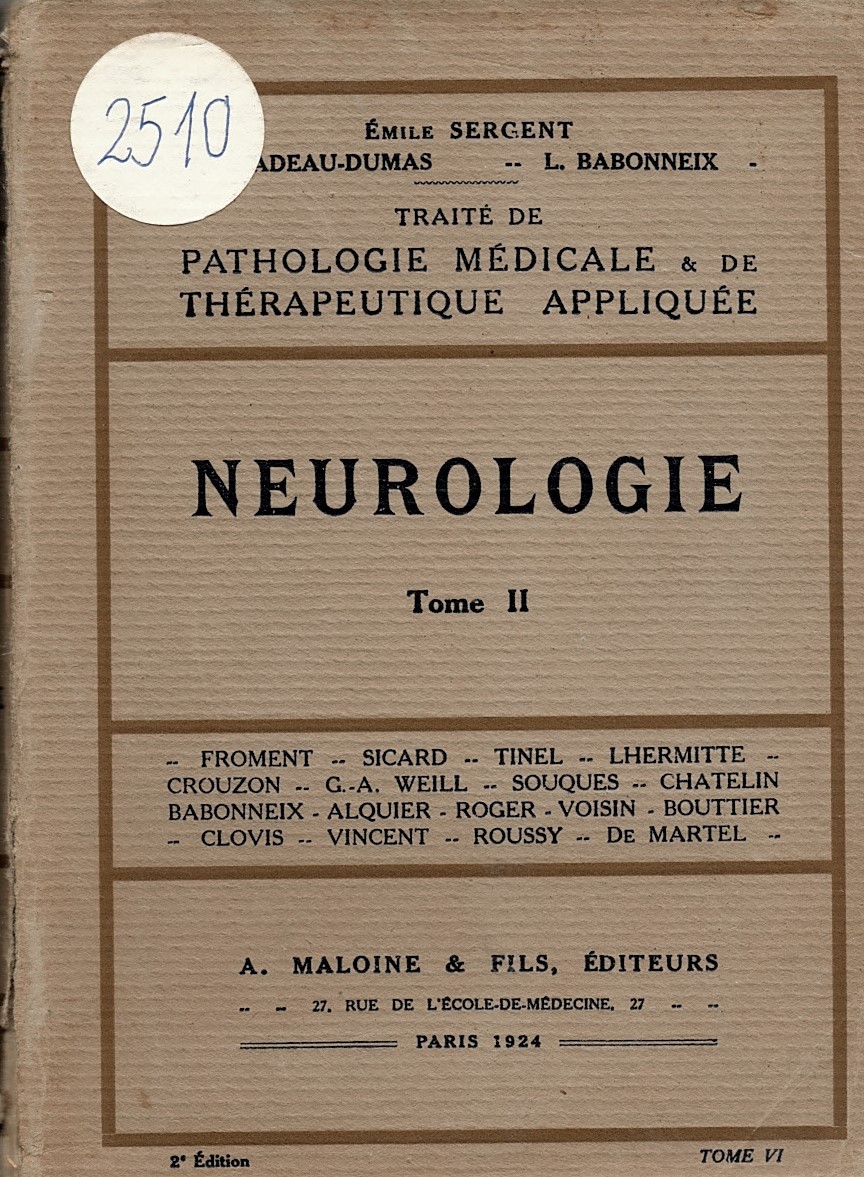   Traite de pathologie medicale & de therapeutique appliquee, tome VI: Neurologie, tome II