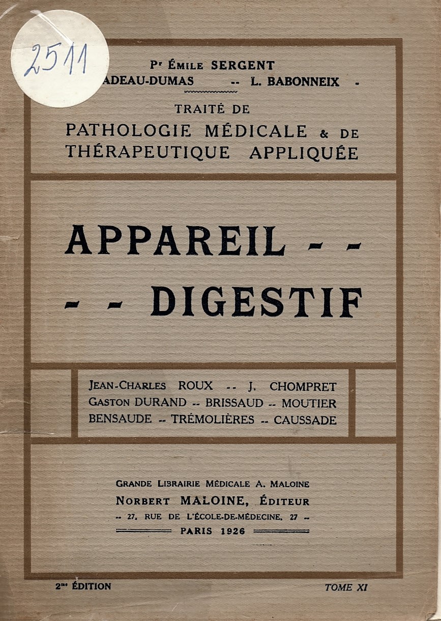 Traite de pathologie medicale & de therapeutique appliquee, tome XI: Appareil digestif