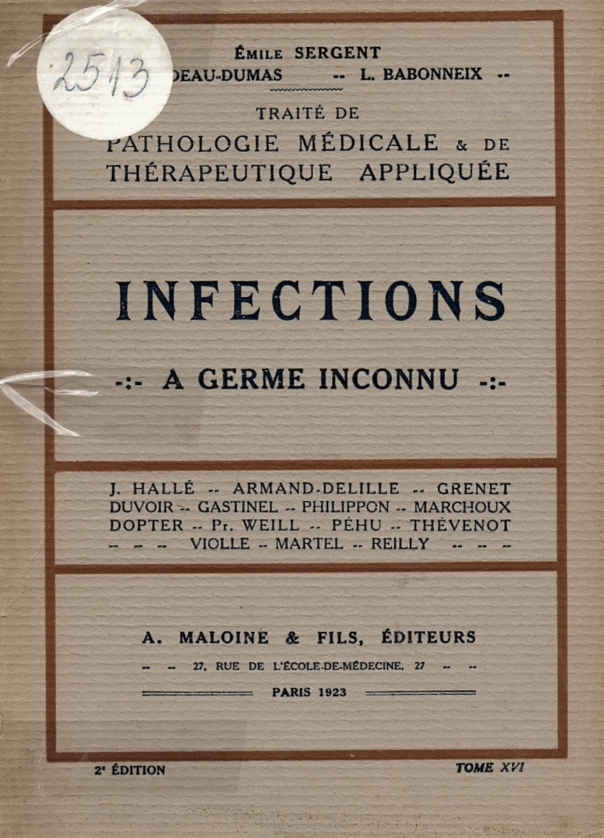  Traite de pathologie medicale & de therapeutique appliquee, tome XVI: Infections a germe inconnu