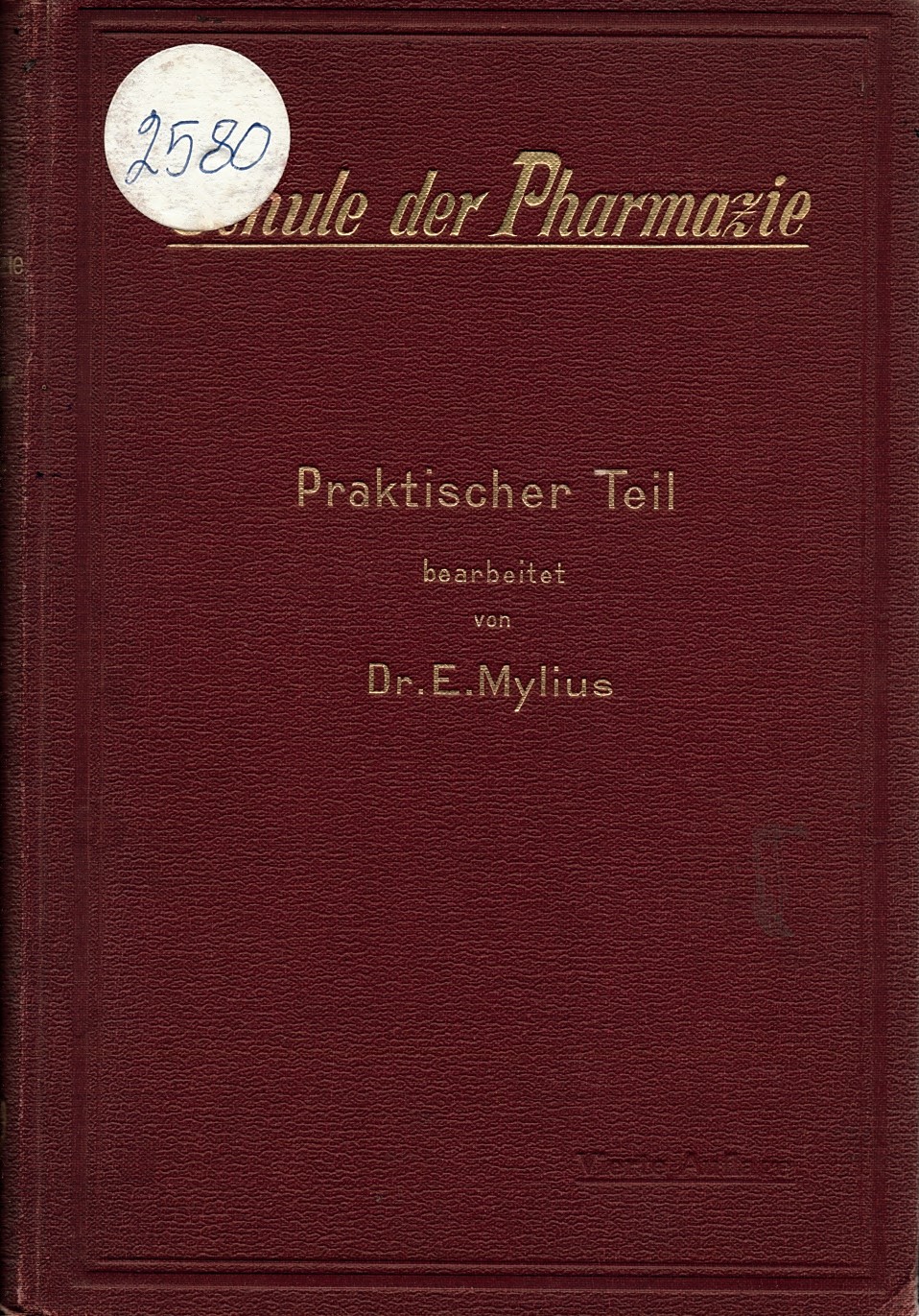  Schule der Pharmazie. Praktischer Teil        инв. № 2580